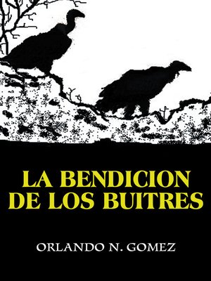 cover image of La Bendicion De Los Buitres